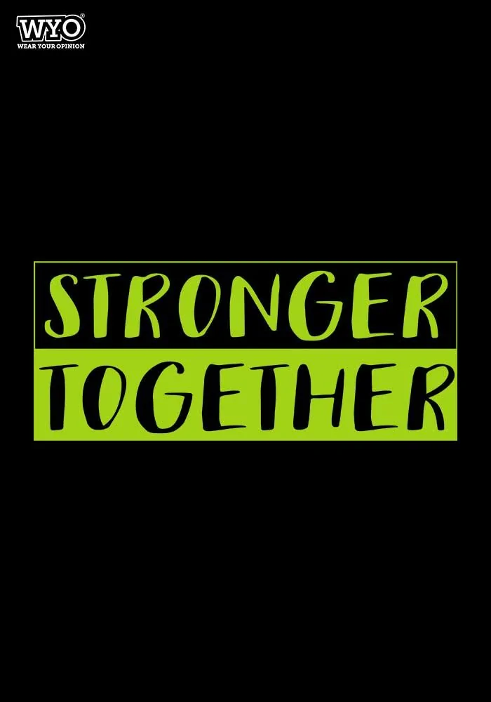 Stronger Together Women Tshirt